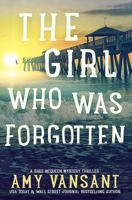The Girl Who Was Forgotten B094SZS2H9 Book Cover