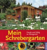 Mein Schrebergarten 3440108422 Book Cover