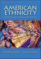 American Ethnicity: The Dynamics and Consequences of Discrimination 0072824263 Book Cover