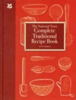 The National Trust Complete Traditional Recipe Book 1907892214 Book Cover