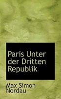 Paris unter der dritten Republik 0530059347 Book Cover