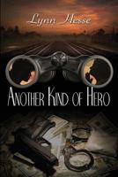 Another Kind of Hero 1792126247 Book Cover