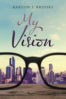 My Vision 1728336066 Book Cover