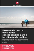 Excesso de peso e obesidade: consequências para a fertilidade da mulher (Portuguese Edition) 6208303923 Book Cover