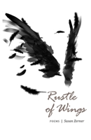 Rustle of Wings 0578420457 Book Cover