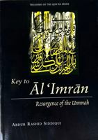 Key to Al 'Imran: Resurgence of the Ummah (Treasures of the Qur'an Series) 086037386X Book Cover