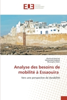 Analyse des besoins de mobilité à Essaouira: Vers une perspective de durabilité 6202533501 Book Cover