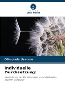 Individuelle Durchsetzung (German Edition) 6209937675 Book Cover