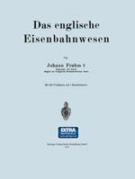 Das Englische Eisenbahnwesen 3642512569 Book Cover