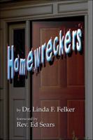 Homewreckers 1424110718 Book Cover