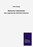 Biblische Liebeslieder. 1160325979 Book Cover