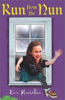 Run from the Nun 0823417964 Book Cover