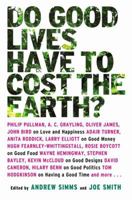 Do Good Lives Have to Cost the Earth 1845296435 Book Cover