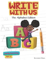 Write With Us: The Alphabet Edition 1739964209 Book Cover