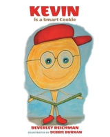Kevin is a Smart Cookie 1645319539 Book Cover