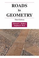 Roads to Geometry, Third Edition 0137817258 Book Cover