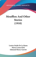 Moufflou And Other Stories 1164118722 Book Cover