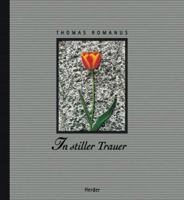 In stiller Trauer. 3451278073 Book Cover