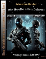 Die Quelle allen Lebens: Eine Geschichte des Autisten Max Sand (German Edition) 3695160446 Book Cover