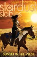 Sunset in the West 1847154433 Book Cover