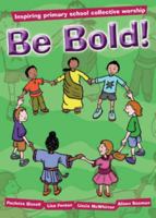 Be Bold! 0715140043 Book Cover