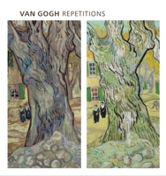 Van Gogh Repetitions 0300190824 Book Cover