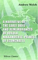 A Narrative of the Early Days and Remembrances of Oceola Nikkanochee, Prince of Econchatti: Written by His Guardian 0543916863 Book Cover