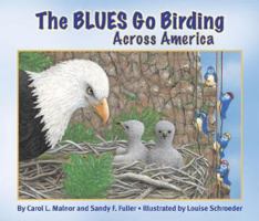 The Blues Go Birding Across America 1584691255 Book Cover