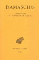 Commentaire du Parménide de Platon 2251004548 Book Cover