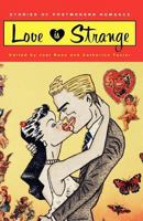 Love Is Strange: Stories of Postmodern Romance 0393309657 Book Cover