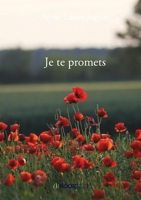 Je te promets (French Edition) B0FJXLB5YB Book Cover
