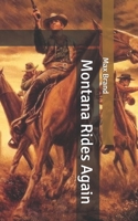 Montana Rides Again 0441536166 Book Cover