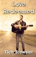Love Redeemed 0615881777 Book Cover
