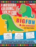 Dinosaur Coloring Book for Toddlers 2-4 Years Coloring Book for Toddlers 2-4 Years Dinosaur Books for 3 2 Year Olds Dinosaur Coloring Book for Toddlers 2-4 Years Boy Coloring Book or Girl B08ZVZKBYS Book Cover