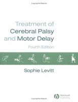 Treatment of Cerebral Palsy and Motor Delay 1405176164 Book Cover