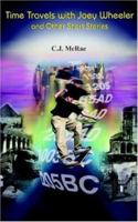 Time Travels with Joey Wheeler and Other Short Stories 1420822985 Book Cover
