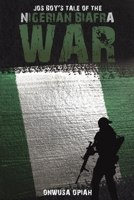 Jos Boy's Tale of the Nigerian Biafra War 1398443042 Book Cover