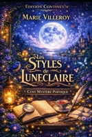 Les styles de luneclaire (French Edition) B0FD8NF4Q2 Book Cover