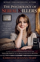 The Psychology of Serial Killers. (The Psychology of Human Cruelty Series.) B0GVGM5NFG Book Cover