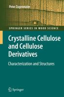 Crystalline Cellulose and Derivatives: Characterization and Structures 3642093191 Book Cover