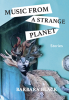 Music from a Strange Planet 1773860585 Book Cover