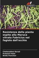 Resistenza della pianta ospite alla Maruca vitrata Fabricius nel fagiolo dall'occhio 663015083X Book Cover