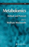 Metabolomics: Methods and Protocols (Methods in Molecular Biology) 1588295613 Book Cover
