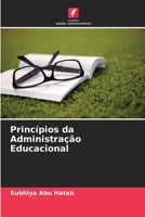 Princípios da Administração Educacional (Portuguese Edition) 6209903169 Book Cover