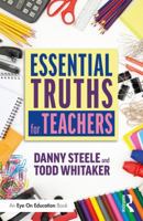 Essential Truths for Teachers 0367076799 Book Cover