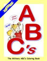 We Serve Too! Military ABC Coloring Book 0980038731 Book Cover