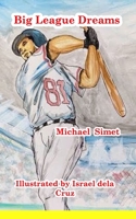 Big League Dreams 1714644995 Book Cover