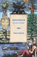 Penateuch: The First Five Books 1907489037 Book Cover