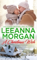 A Christmas Wish: A Sweet Small Town Christmas Romance 0995110034 Book Cover