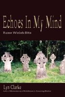 Echoes in My Mind: Rare Welshbits 1463797109 Book Cover